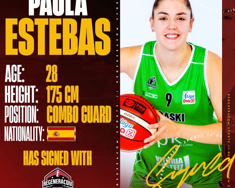 PAULA ESTEBAS has signed with Regeneracom Sports