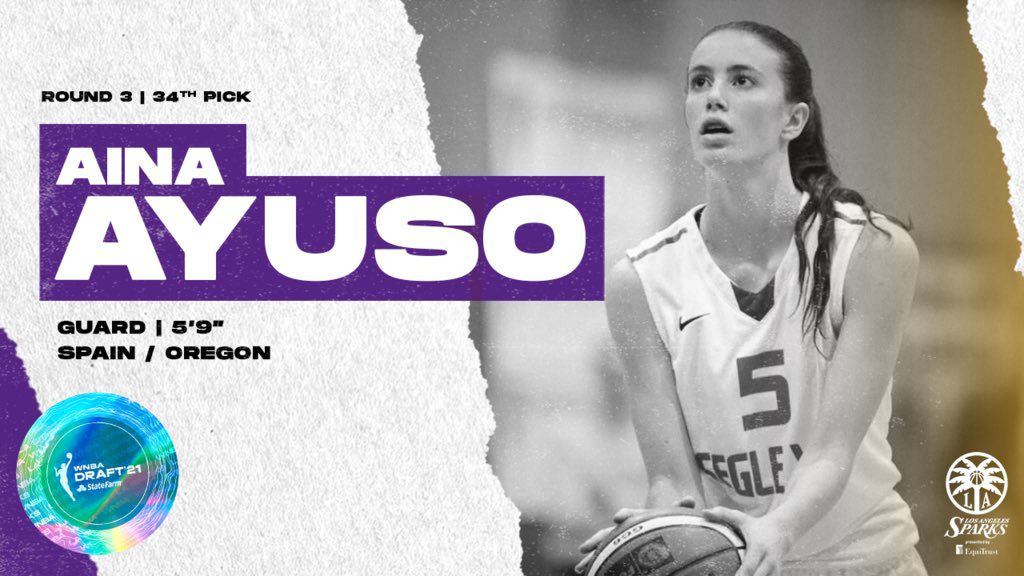 AINA AYUSO has been selected with the 34th pick in the 2021 WNBA Draft by the Los Angeles Sparks